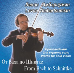  .     / Levon Ambartsumian. From Bach to Schnittke