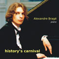 Александр Браже. History's carnival